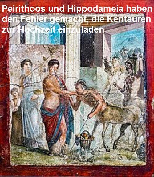 Peirithoos und Hippodameia begrüßen die Kentauren